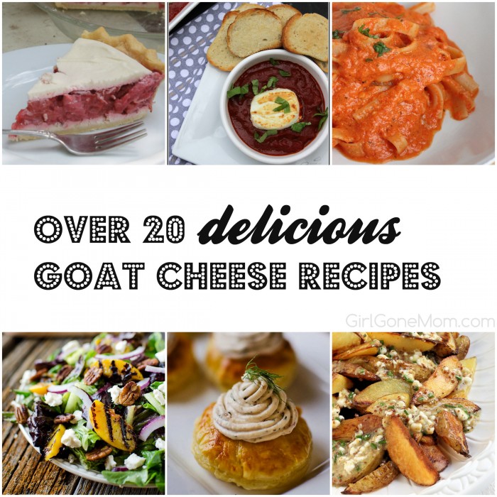 Over 20 DELICIOUS Goat Cheese Recipes